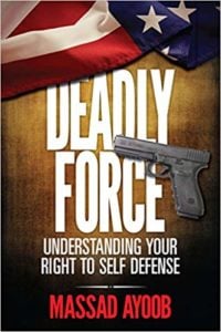 Product Image for Deadly Force: Understanding Your Right to Self Defense