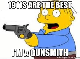 I'm a gun smith meme