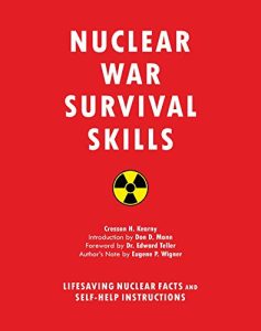 Product Image for Nuclear War Survival Skills: Lifesaving Nuclear Facts and Self-Help Instructions