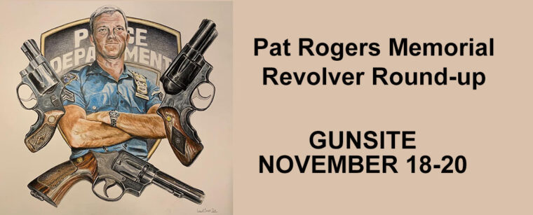 Pat Rogers Memorial Revolver Round-Up